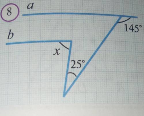 10. Чему равен угол х, если a||b на рисунке 8.​