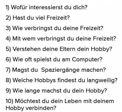 Составить короткий диалог о хобби на немецком языке.​