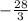 -\frac{28}{3}