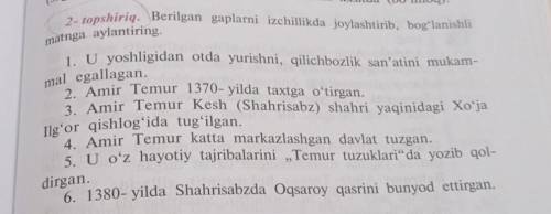 2- topshiriq. Berilgan gaplarni izchillikda joylashtirib, bogʻlanishli matnga aylantiring.mal egalla