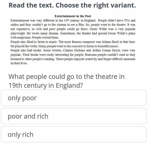 Read the text Choose the right variant ​