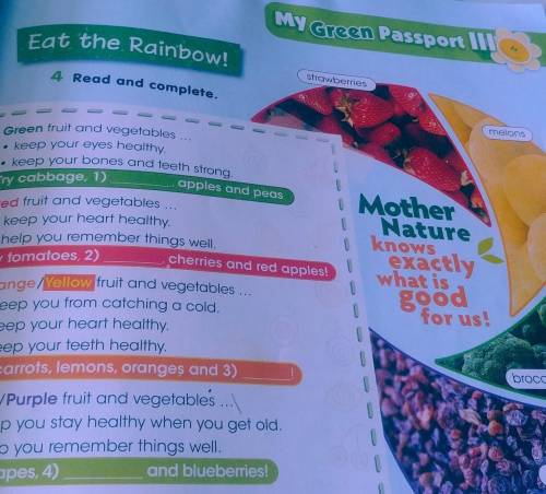 Some Y Green Passport IIEat the Rainbow!4. Read and complete.strawberriesaredadvantsmelonsGreen frui