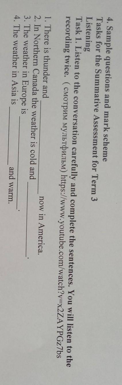 4. Sample questions and mark scheme Tasks for the Summative Assessment for Term 3ListeningTask 1. Li