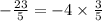 - \frac{23}{5} = - 4\times \frac{3}{5}