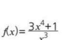 Найдите асимптоту графика функции f(x) = 3x^4 + 1/ x^3