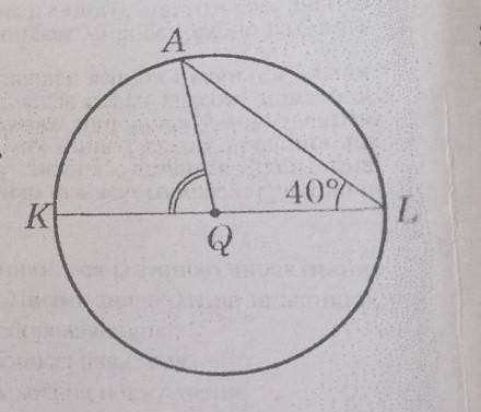 На рисунку точка Q — центр кола; кут ALQ = 40°. Знайдіть кут AQK​