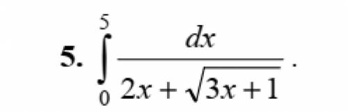 Определённый интеграл (0-5) 1/(2x+sqrt(3x+1)) dx. Нужно решить методом замены.