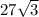 27\sqrt{3}\\