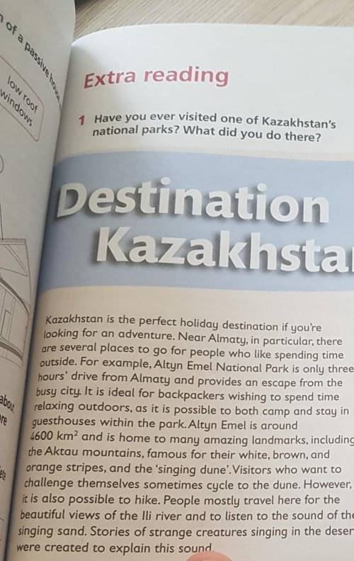 1 Have you ever visited one of Kazakhstan'snational parks? What did you do there?​