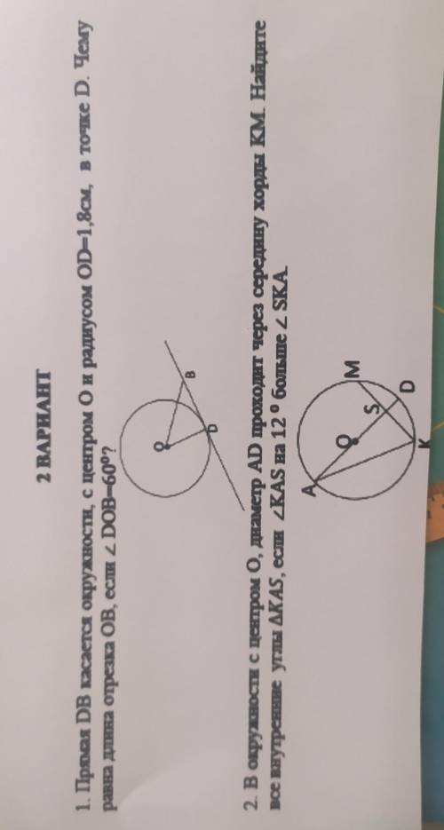 2 BAPHAHT 1. Прямая DB касается окружности, с центром Ои радиусом OD=1,8см, в точке D. Чемуравна дли