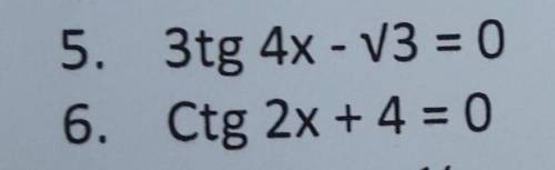 Как решить уравнение: 3tg 4x- корень из* 3=0ctg 2x+4=0​