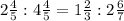 2\frac{4}{5} : 4\frac{4}{5} = 1\frac{2}{3} : 2\frac{6}{7}