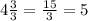 4 \frac{3}{3} = \frac{15}{3} = 5