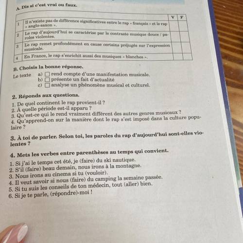 Le francais:Lisez l'exercice 1 et faites le A et B, l'exercice 2 ( repondez aux questions) et l'exer