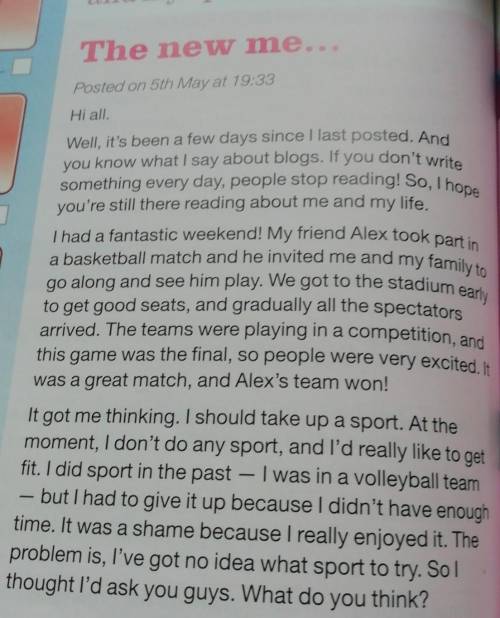 английский Why do people stop reading blogs?Whom did Alex invite?Why did they get to the stadium ear