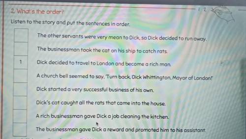 - 2 1 2 31/2. What's the order?Listen to the story and put the sentences in order.The other servants