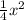 \frac{1}{4}x^2