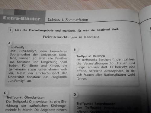 schreib ins extra Heft über die Freizeit in Konstanz: Wer kann wo was machen! 21 Or kannst auch etwa