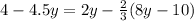 4 - 4.5y = 2y - \frac{2}{3} (8y - 10)