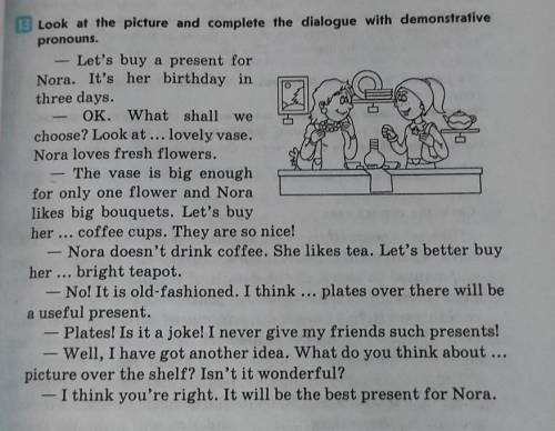 - Let's buy a present for Nora. It's her birthday inthree days.OK. What shall wechoose? Look at ...