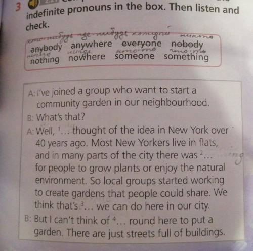 АНГЛИЙСКИЙ ЯЗЫК Complete the conversation with the indefinite pronouns in the box. then listen and c