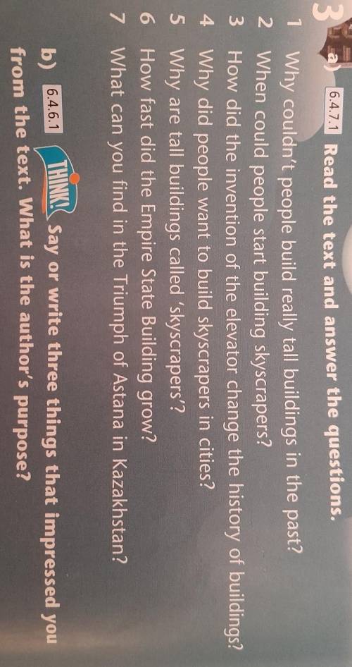 B) 6.4.6.1 THINK! Say or write three things that impressed you from the text. What is the author's p