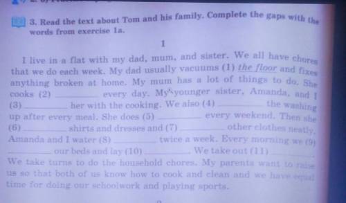 3. Read the text about Tom and his family. Complete the gaps with the words from exercise la.1I live