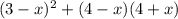 ({3 - x})^{2} + (4 - x)(4 + x)