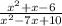 \frac{ {x}^{2} + x - 6 }{ {x}^{2} - 7x + 10 }