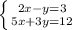 \left \{ {{2x-y=3} \atop {5x+3y=12}} \right.