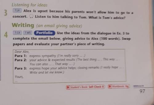 Ex4.Use the ideas from the dialogue in Ex. 3 to complete the email below, giving advice to Alex (100