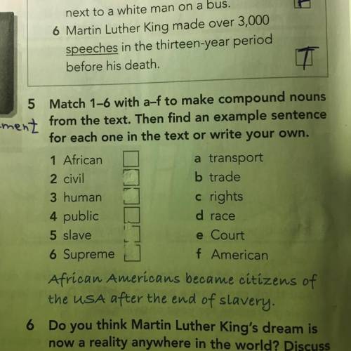 Match 1-6 with a-f to make compound nouns from the text. Then find an example sentence for each one 