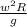 \frac{w^{2}R }{g}