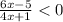 \frac{6x - 5}{4x + 1} < 0