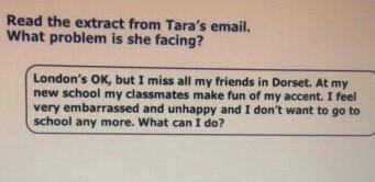 read the extract from Tara's email.What problem is she facing? read the extract from Tara's email.Wh