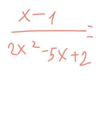 решите . При каких значениях переменной имеет смысл выражение x-1/2x^2-5x+2​