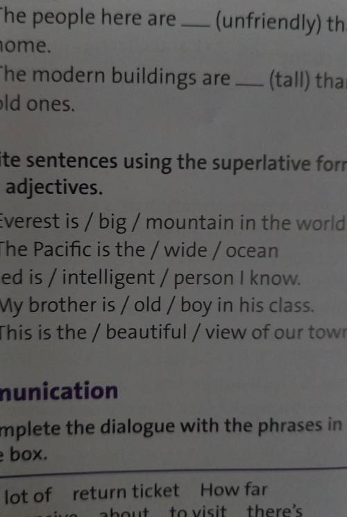 Write sentences using the superlative form of the adjectives ​