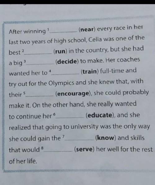 Read the text about a teenage athlete. Use the words in brackets to form the words that fit inthe ga