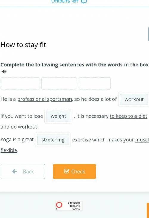 How to stay fit Complete the following sentences with the words in the box. stretchingworkoutweightH