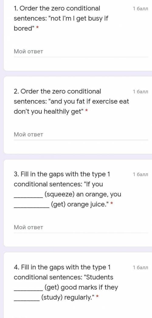 2. Order the zero conditional sentences: and you fat if exercise eat don’t you healthily get *​