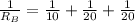 \frac{1}{R_{B}}=\frac{1}{10}+\frac{1}{20} +\frac{1}{20}