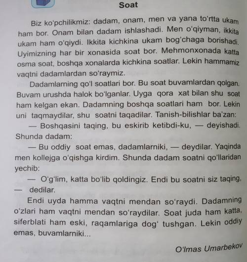 Всем приветики мне с узбекским языком. Текст на рисунке. Вот задание: Soat hikoyasiga oʻz munosabati