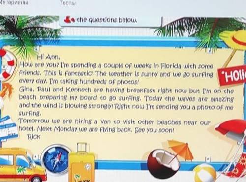 2. Answer the questions. Write complete sentences. 1How many days is Rick Staying on holidays?2. Whe