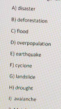 2. Complete the definitions using one word for each gap. (Use words given below) 1) An event which c