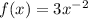 f(x) = 3x {}^{ - 2}