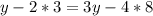 y-2*3=3y-4*8