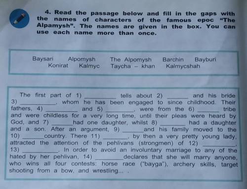 4. Read the passage below and fill in the gaps with the names of characters of the famous epoc TheA