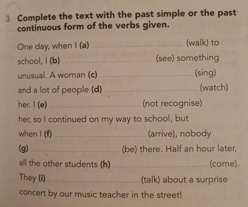 Complete the text with the past simple or the pastcontinuous form of the verbs given.​