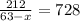 \frac{212}{63 - x} = 728