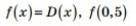 F(x) = D(x) ;  Чему равно f( 0,5 ) - ?